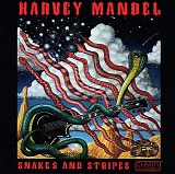 Harvey Mandel - Snakes and Stripes