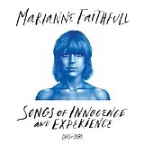 Marianne Faithfull - Songs Of Innocence And Experience 1965-1995