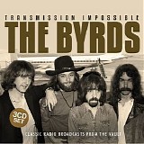 The Byrds - Transmission Impossible