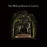Don McLean - Botanical Gardens