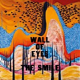 The Smile - Wall Of Eyes