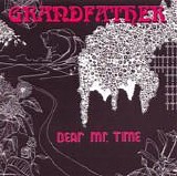 Dear Mr. Time - Grandfather