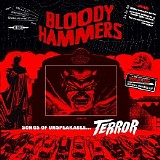 Bloody Hammers - Songs of Unspeakable Terror