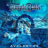 Temple Balls - Avalanche