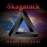 Skagarack - Heart And Soul