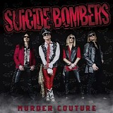 Suicide Bombers - Murder Couture