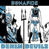 Bonafide - Denim Devils