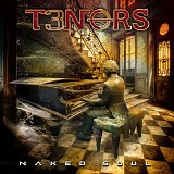 T3nors - Naked Soul