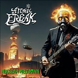 Atomic Freak - Nuclear Meltdown