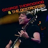 George Thorogood - Live At Montreux 2013