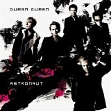 Duran Duran - Astronaut