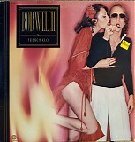Bob Welch - French Kiss
