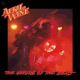 April Wine - The Nature of the Beast