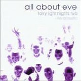 All About Eve - Fairy Light Nights Two