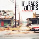 Pineapple Thief, The - It Leads To This / Y Aqui Estamos