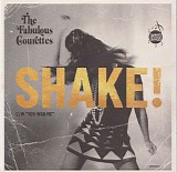 The Courettes - Shake!