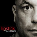 Wills & The Willing featuring Tom McRae - Lipstick
