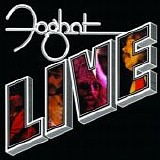 Foghat - Live