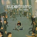 Supertramp - Slow Motion