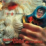 Viola, Mike And The Candy Butchers - Let's Get Christmas