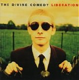 Divine Comedy, The - Liberation