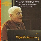 Vlado Perlemuter - Piano Works