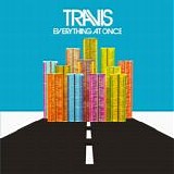 Travis - Everything At Once