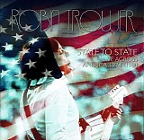 Robin Trower - State To State - Live Across America 1974-1980