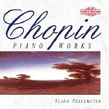 Vlado Perlemuter - Sonatas 2-3, Barcarolle in F sharp major, Op. 60