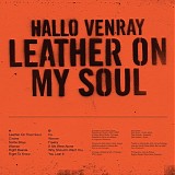 Hallo Venray - Leather On My Soul