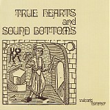 Vulcan's Hammer - True Hearts And Sound Bottoms