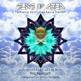 Suns Of Arqa - All Is Not Lost, All Is Dub: The Remixes