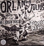 Orlando Julius & The Heliocentrics - Jaiyede Afro