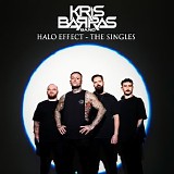 Kris Barras Band - Halo Effect: The Singles