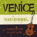 Venice - "Good Evening..."