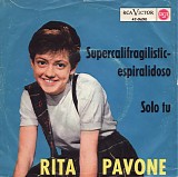 Rita Pavone - Supercalifragilisticespiralidoso / Solo Tu