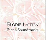Elodie Lauten - Piano Soundtracks