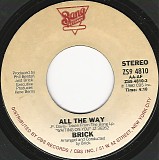Brick - All The Way/Spread Love (US)