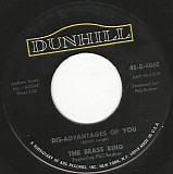 The Brass Ring featuring Phil Bodner - Dis-Advantages Of You/The Dating Game (US)
