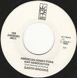Garth Brooks - American Honky-Tonk Bar Association/Everytime That It Rains (US Promo)