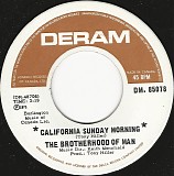 The Brotherhood Of Man - California Sunday Morning/Do Your Thing (Canada)