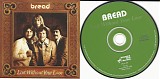 Bread - Lost Without Your Love (US)