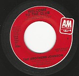 The Brothers Johnson - Welcome To The Club/Welcome To The Club (US Promo)