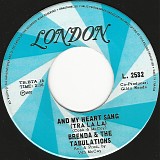 Brenda & The Tabulations - And My Heart Sang (Tra La La)/Lies Lies Lies (Canada)