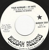 Brooklyn Bridge - Your Husband - My Wife/Everybody's Cookin' (Canada)