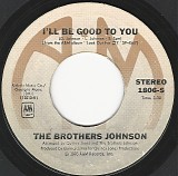 The Brothers Johnson - I'll Be Good To You/The Devil (US)