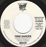 Brick - Free Dancer/Free Dancer (US Promo)