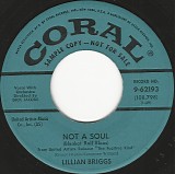 Lillian Briggs - Not A Soul (Blanket Roll Blues)/Be Mine (Alle Madchen Wollen Kussen) (US Promo)