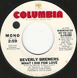 Beverly Bremers - What I Did For Love/What I Did For Love (US Promo)