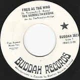 The Brooklyn Bridge - Free As The Wind/He's Not A Happy Man (Canada)
